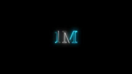 1 Million achievement for social media videos. glowing text animation on black background