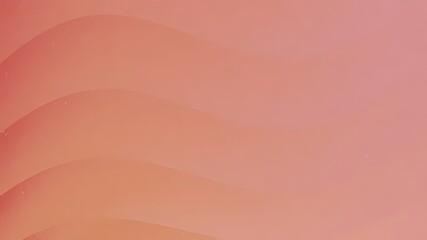 Soft, warm, undulating color transitions.