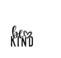 BE KIND