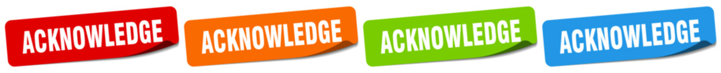 acknowledge sticker. acknowledge sticker set on white background