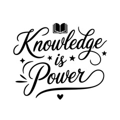 Knowledge Is Power. Vector Design Isolated on White Background