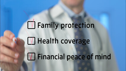 Doctor checking off boxes for family protection, health coverage, and financial peace of mind,...