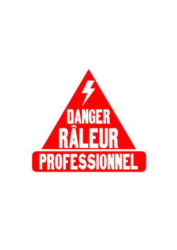 danger raleur professionnel citation panneau triangle
