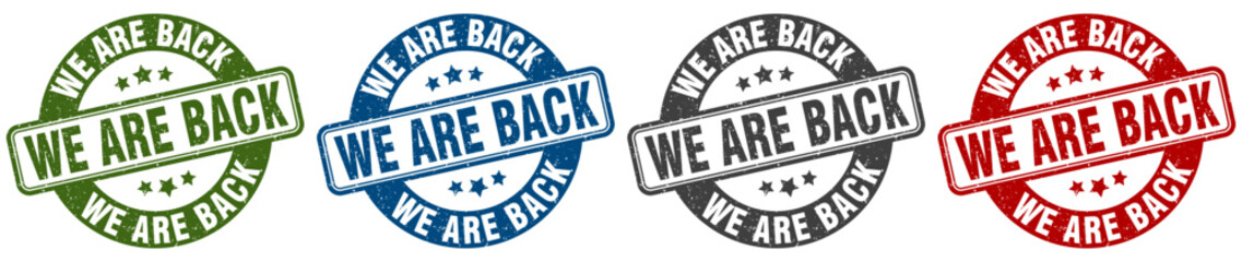 we are back stamp. we are back round stamp set isolated on white background