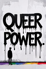 Bold urban graffiti mural with "QUEER POWER" in vibrant black spray paint, set against a bright rainbow flag backdrop on a textured white brick wall. Celebrating LGBTQ pride and activism through stree