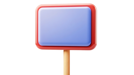3d cartoon placard on stick. Isolated on white background. Plastic style icon
