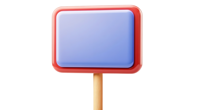 3d cartoon placard on stick. Isolated on white background. Plastic style icon
