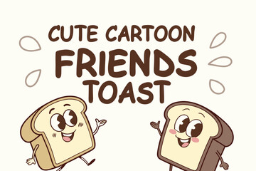 Cute cartoon toast friends illustration