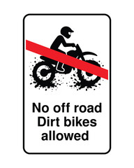 Download No Off-Road Dirt Bikes Allowed Sign &ndash; Printable Safety Notice for Trail and Property Regulations