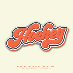 Hockey text effect vector. Editable college t-shirt design printable text effect vector.