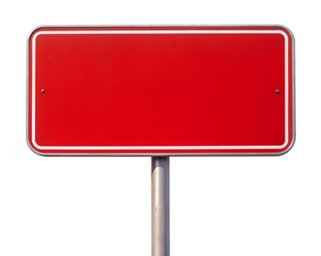 Blank Road Sign: A vibrant red road sign, devoid of any text, stands tall against a clear sky. A canvas for information, this sign invites the imagination to envision its purpose.