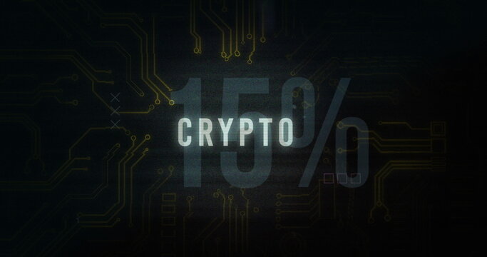 Displaying stylized 15% CRYPTO text hovering over technology interface, with circuit board traces