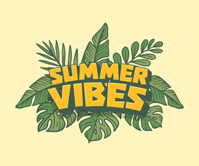 Summer vibes lettering with retro cartoon styledecorated with tropical leaf around