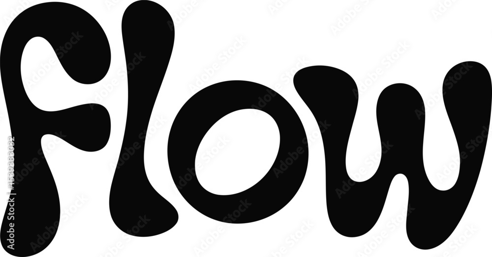 Aufkleber bold black and white text typography of the word flow in a retro groovy psychedelic font style