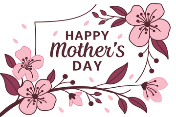 a beautiful happy mother's day card, banner, background.