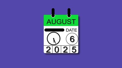 August 6 date 2025  animation . calendar animation clean and black background. and stunning 4k animation.