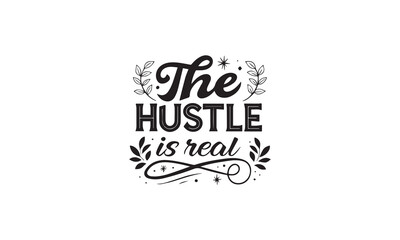 Hustle Quote Typography