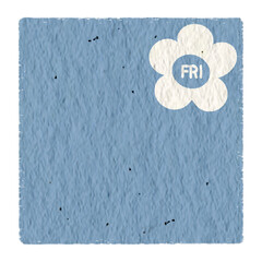 Friday with blue paper texture. Weekly memo stickers, paper notes, journal, to do list, for daily planner.