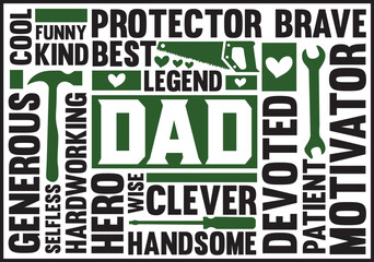 Obraz premium Celebrating Dad A Tribute to the Best Protector, Hero, and Legend