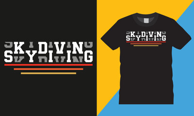 Skydiving retro Colorful typography vector t-shirt design