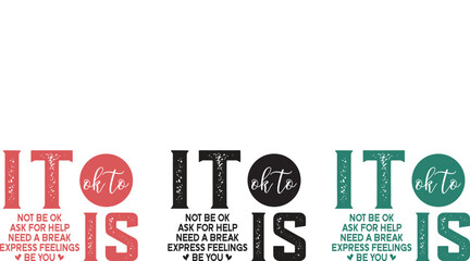 It's Okay to Not Be Okay Inspirational Quotes on Self-Care and Mental Health