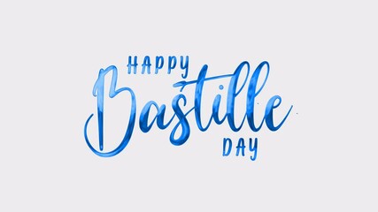 Happy Bastille Day text animation suitable for French national day celebration invitations, social media posts, event flyers, and festive decorations. - Powered by Adobe