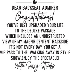 Obraz premium Sassy Strides Deluxe Package Upgrade - Unobstructed View Congratulations