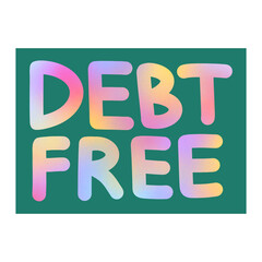 Debt Free Sticker