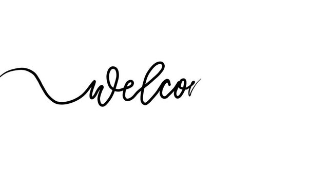 Welcome calligraphic animated inscription on a white background in black.