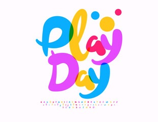 Vector Holiday poster Play Day. Joyful Colorful Font. Bright Kids Alphabet Letters and Numbers set. 