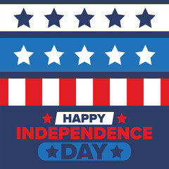 Independence Day in United States of America. The Fourth of July. Happy national holiday, celebrated annual in July 4. American flag. Country freedom day. Patriotic event design. Vector poster