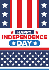 Independence Day in United States of America. The Fourth of July. Happy national holiday, celebrated annual in July 4. American flag. Country freedom day. Patriotic event design. Vector poster