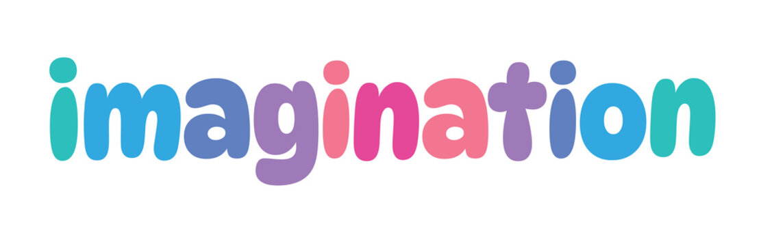 imagination,colorful lettering words in white background