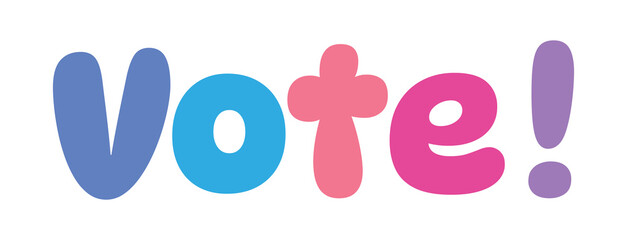 vote ,colorful lettering words in white background