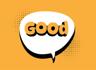 good ,lettering in speech bubble illustration