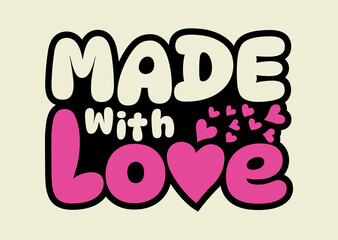 made with love, colorful lettering words