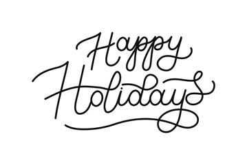 Happy Holidays text banner template. Editable stroke hand drawn lettering. One continuous line art background with . Outline black drawing with typography for poster card.