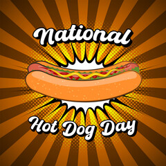 National Hotdog Day background with tasty hot dog. Template for greeting card, poster and banner. Vector Illustration.