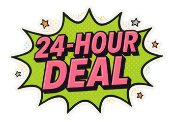 Green burst sticker with 24-HOUR DEAL in bold comic style, vibrant retail sale promo on transparent background.