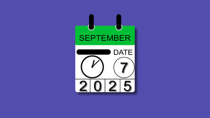 September 7 date 2025 illustration . calendar animation on a black background. and stunning 4k illustration .