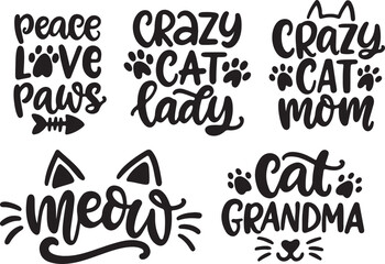 Funny Cat Quotes Vector, Crazy Cat Lady Typography Design, Hand Drawn Text