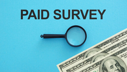 Paid survey is shown using the text as business concept