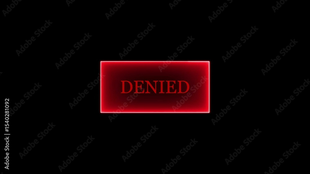Aufkleber red denied button glowing on black background represents rejection and prohibition of access display