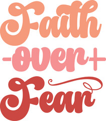 Faith Over Fear Inspirational Typography Design