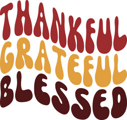 Thankful, Grateful, Blessed A Retro-Style Thanksgiving Illustration