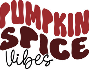 Pumpkin Spice Vibes Autumnal Typography Design
