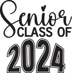 Class of 2024 Senior Year Graduation Design, Elegant Lettering
