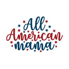 All american mama with stars isolated on white background
