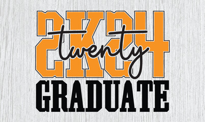 2024 Graduate Celebrate Your Graduation with Style