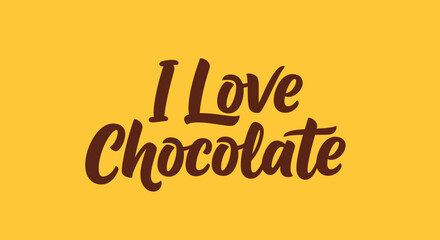 Brown Lettering I Love Chocolate on Yellow Background Stock Image